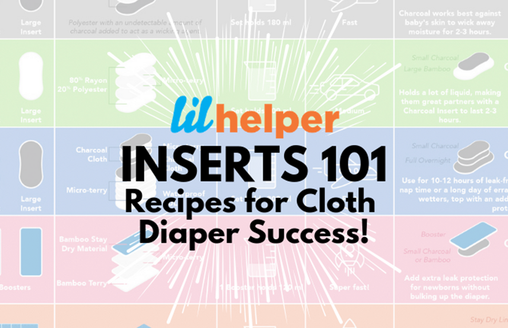 Inserts 101: Recipes for Cloth Diaper Success